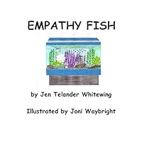 Empathy Fish 1503247422 Book Cover