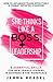Produktbild She Thinks Like a Boss : Leadership: 9 Essential Skills for New Female Leaders in Business and the Workplace. How to Influence Teams Effectively and Combat Imposter Syndrome