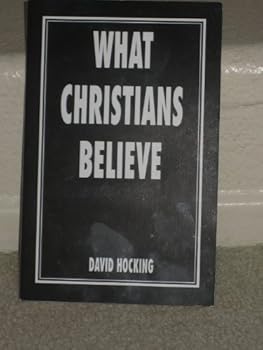 Paperback What Christians Believe Book