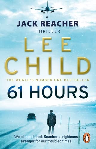 61 Hours (Jack Reacher, #14) cover