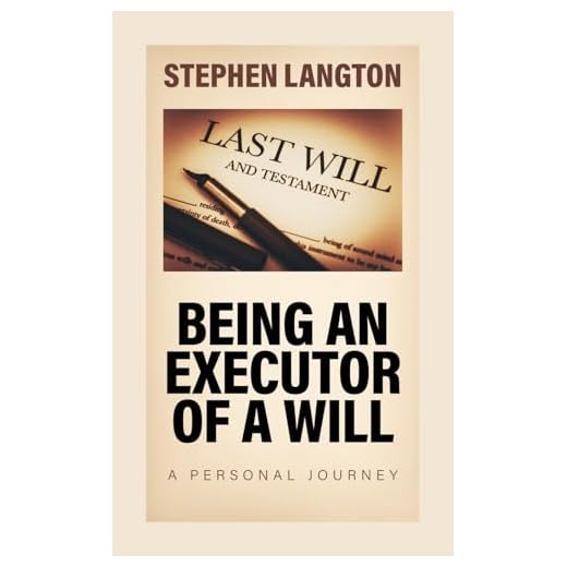 Executor Guide: A Personal Journey Through Wills