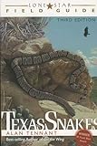 Lone Star Field Guide to Texas Snakes (Lone Star Guides)