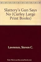 Longhorns North and Slattery's Gun Says No B000BK95GO Book Cover