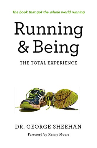 Running &amp; Being: The Total Experience