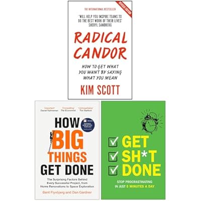 Radical Candor, How Big Things Get Done & Get Sh*t Done 3 Books Collection Set