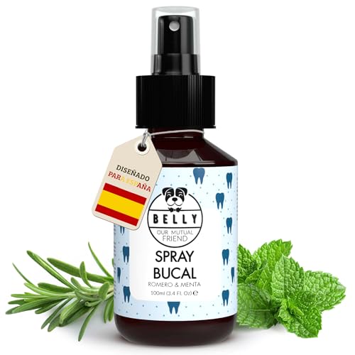 Belly® Spray Bucal para Eliminar Mal Aliento Perros - Quita Sarro, Placa y Limpia Dientes Perro - 100ml - Natural y Fácil de Usar, sin Cepillado - Spray Dental Perros con Menta y Romero