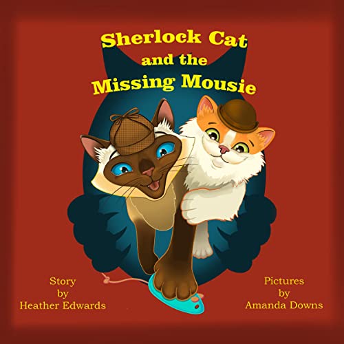 Sherlock Cat and the Missing Mousie by Heather Edwards episode artwork