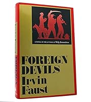 Foreign Devils: A Novel 0877950563 Book Cover