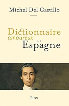 Paperback Dictionnaire amoureux de l'Espagne [French] Book