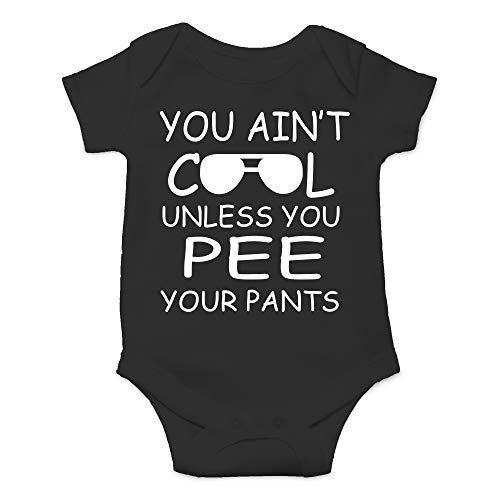 Image of CBTwear You Ain't Cool Unless You Pee Your Pants Baby Bodysuit Funny Infant Comfy Romper Cute Outfit