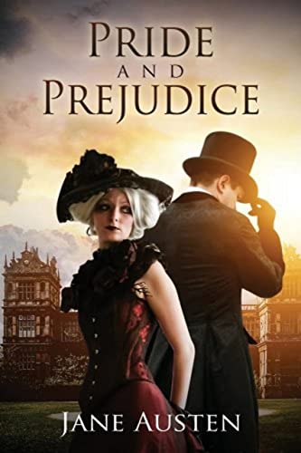 Pride and Prejudice (English Edition)