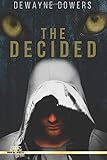 The Decided
