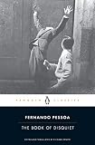 The Book of Disquiet (Penguin Classics) - Fernando Pessoa Übersetzer: Richard Zenith 
