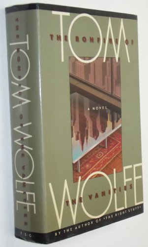 The Bonfire of the Vanities 0374115354 Book Cover