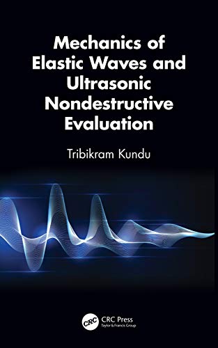 Elastic Waves & Ultrasonic Nondestructive Evaluation Guide Défauts - 2