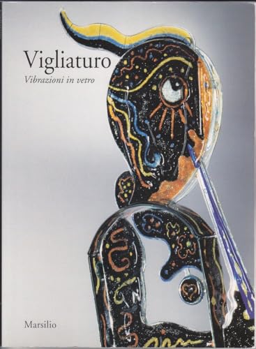 Vigliaturo. Vibrazioni in vetro