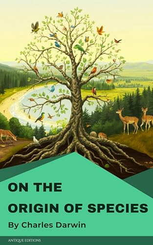 On the Origin of Species, 6th Edition: Charles Darwin's Groundbreaking Theory of Evolution