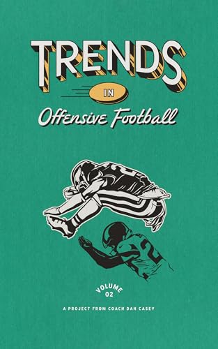 Cover of Trends in Offensive Football: Volume 2
