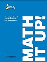 Math It Up! Games to Practice & Reinforce Common Core Math Standards 1937113655 Book Cover