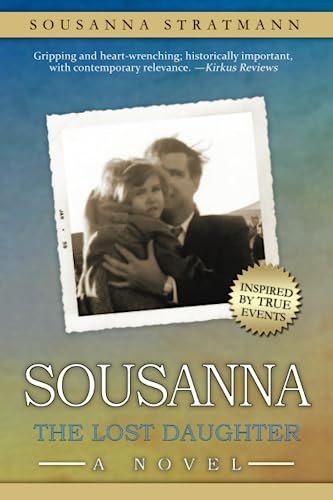 Sousanna: The Lost Daughter 099049778X Book Cover