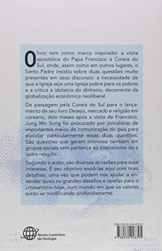 Idolatria do Dinheiro e Direitos Humanos: uma Crítica Teológica do Novo Mito do Capitalismo