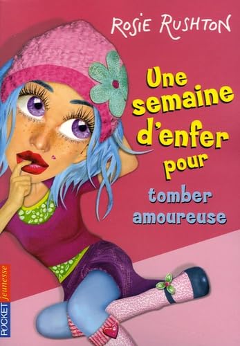001-semaine d'enfer.. tomber amoureuse N/A
