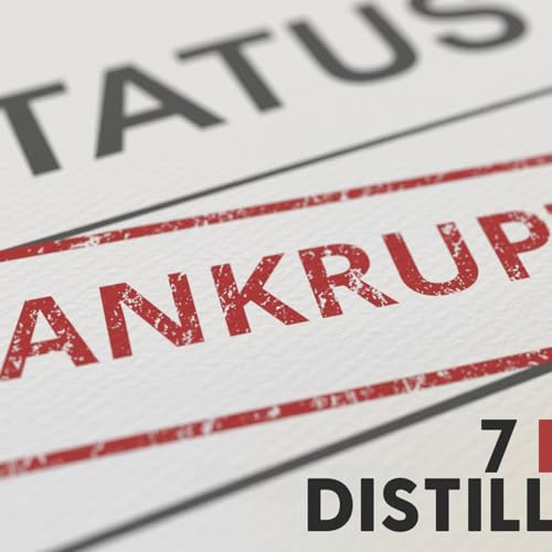 7 More Distilleries BANKRUPT!!