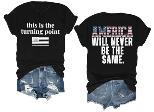 This is The Turning Point Shirt Turning Point Tshirt America Will Never Be The Same T Shirt