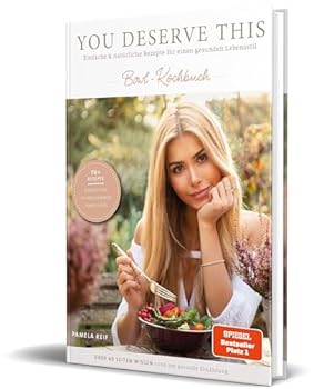 Hardcover You Deserve This: Einfache & natürliche Rezepte für einen gesunden Lebensstil. Bowl-Kochbuch Book