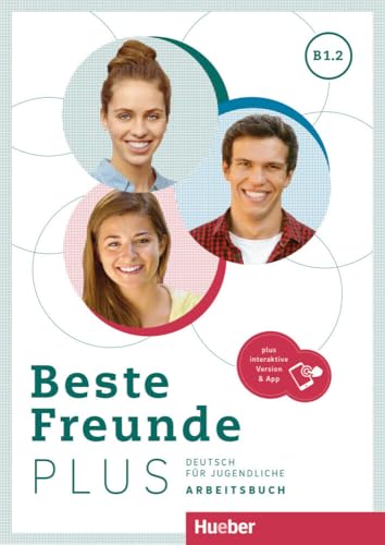 BESTE FREUNDE PLUS B1.2 Ab&Code: Deutsch für Jugendliche .Deutsch als Fremdsprache: Vol. 2