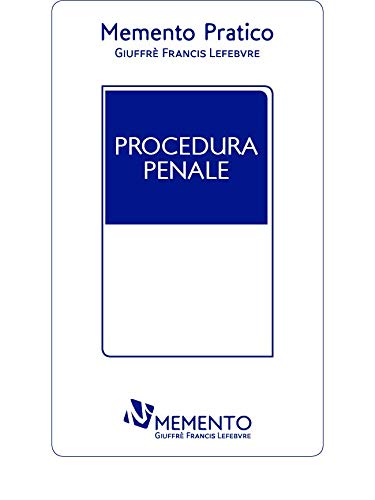 Memento pratico. Procedura penale