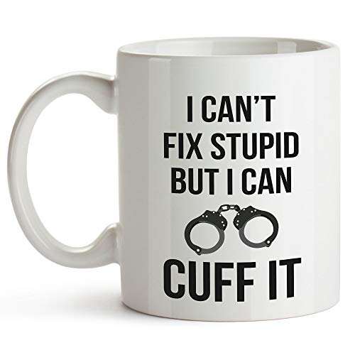 YouNique Designs I Can't Fix Stupid But I Can Cuff It Coffee Cup,...