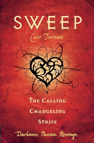 Sweep: the Calling, Changeling, and Strife: Volume 3