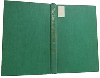 Hardcover The Church at Eucharist Book