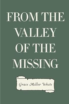From the Valley of the Missing