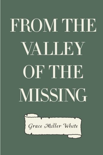From the Valley of the Missing 153017211X Book Cover