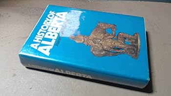 Unbound A history of Alberta Book