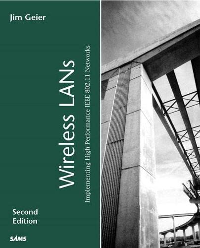 Wireless LANs (Sams White Book Series)