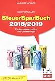 SteuerSparBuch 2018/2019: Für Lohnsteuerzahler und Selbständige (Ausgabe Österreich) - Eduard Müller