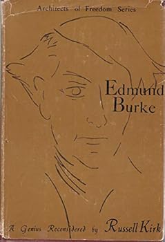 Hardcover Architectsof Freedom Series: Edmund Burke A Genius Reconsidered Book