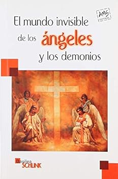 El Mundo Invisible De Los Angeles Y Los Demonios