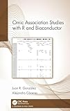 Omic Association Studies with R and Bioconductor