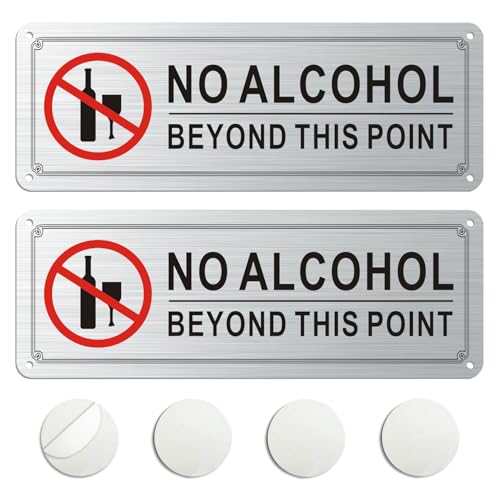 Danoib 2 Pack No Alcohol Beyond This Point Signs, 10 x 3.5 Inches Brushed Aluminum No Alcohol Sign, Rustproof, Weatherproof, Easy Installation, Indoor & Outdoor Use