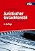 Juristischer Gutachtenstil: Ein Lehr- und Arbeitsbuch
