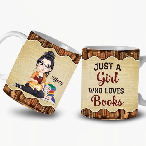 Image of Personalized Books Lover Mug, 11oz 15 oz Ceramic Coffee Cup, Just A Girl Who Loves Reading Books Design, Gift for Women Readers, Christmas (BOOK-RETRO)