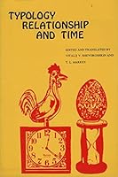 Typology Relationship and Time 0897200721 Book Cover