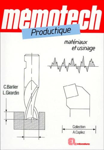 Productique matériaux et usinage