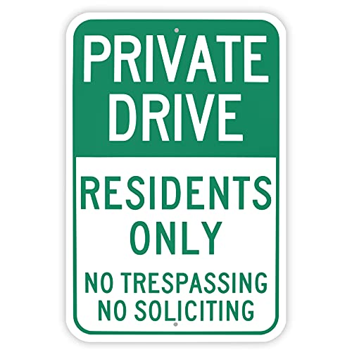 Large Private Drive Resident Only, No Soliciting No Trespassing, 18"x 12" .040 Aluminum Reflective Sign - Rust Free, UV Protected & Weatherproof