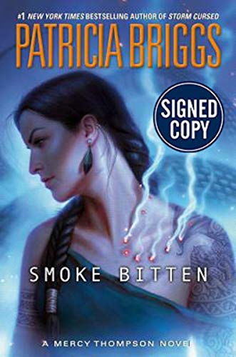 Smoke Bitten - Signed / Autographed Copy 0593199405 Book Cover
