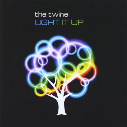 Light It Up The Twine Digital Music